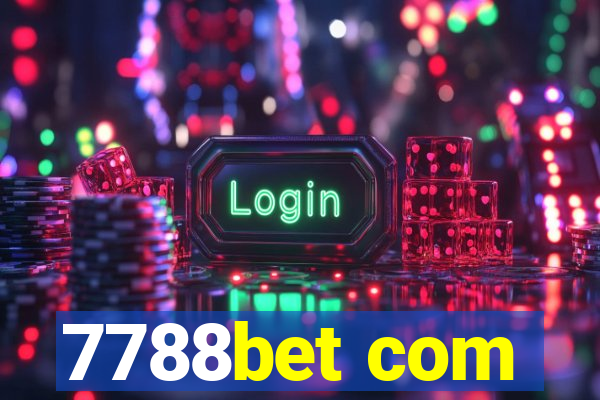 7788bet com